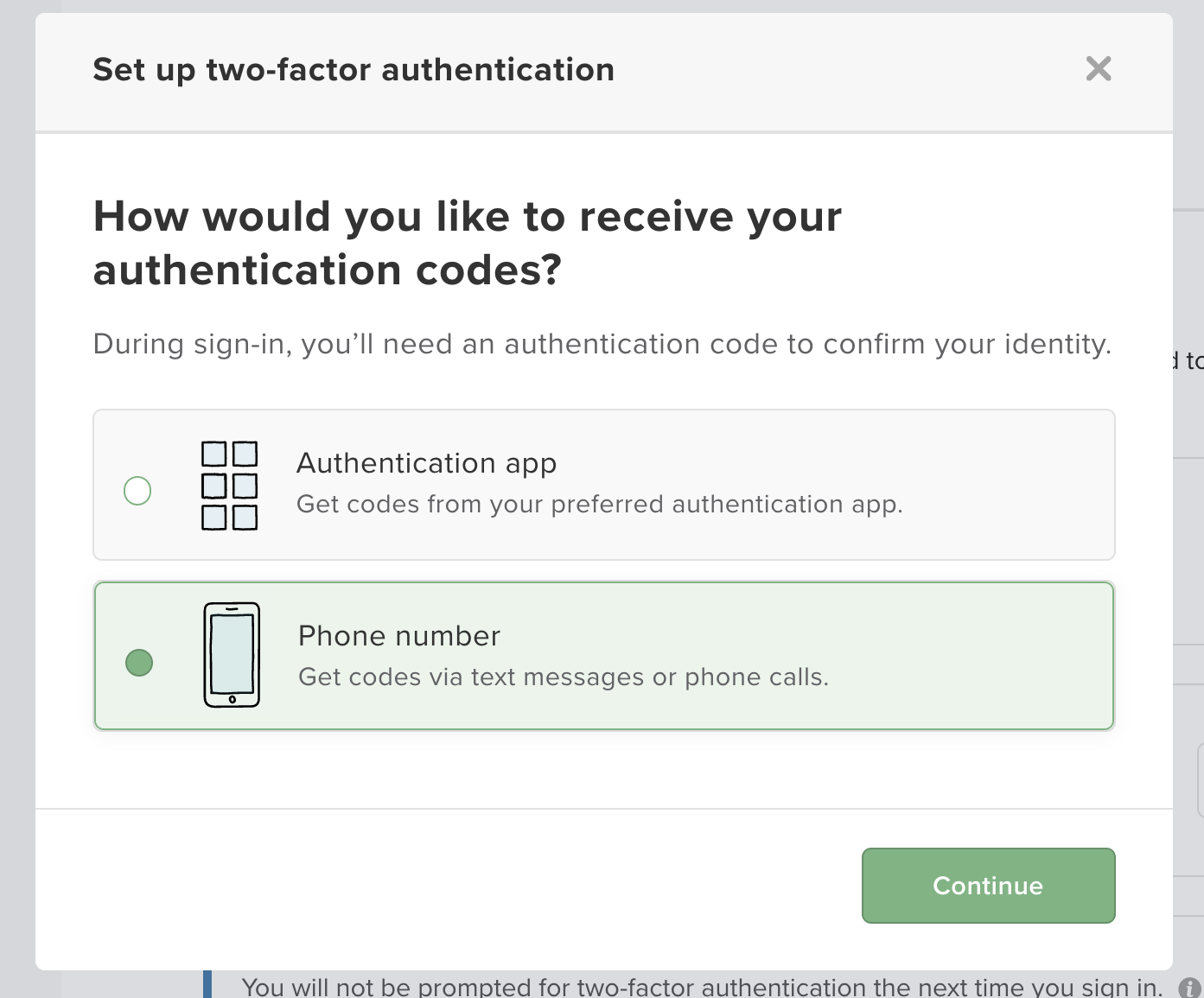 Receive a code for two-factor authentication